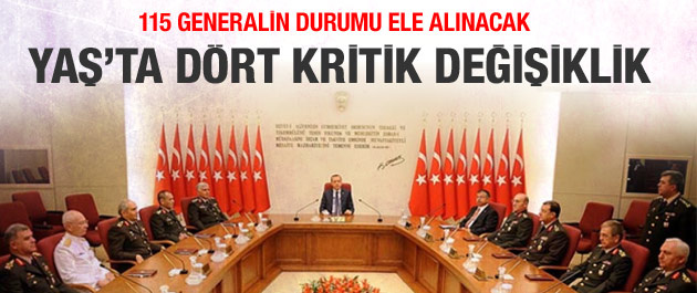 YAŞ'ta 4 komutan değişiyor!