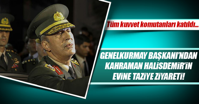 Genelkurmay Başkanı Akar'dan, kahraman Astsubay Halisdemir'in evine ziyaret!